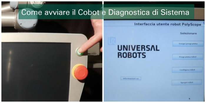 Come avviare il Cobot e Diagnostica di Sistema