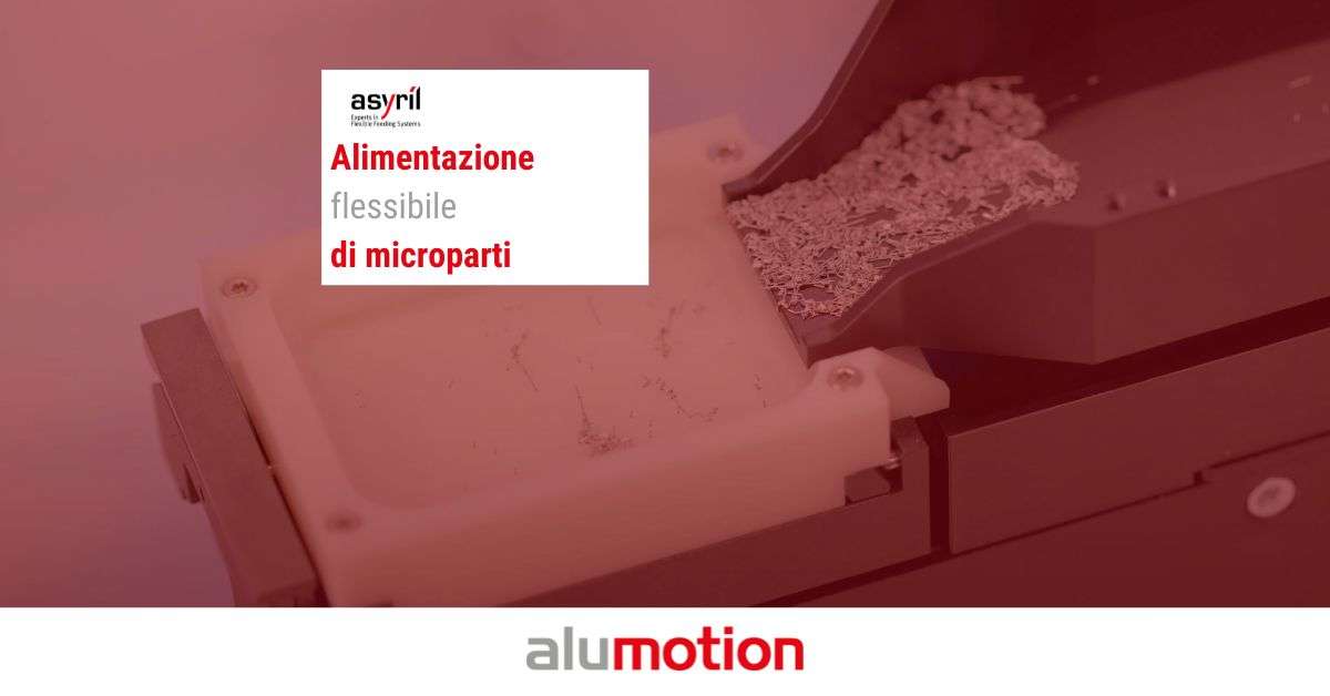 alimentazione flessibile microparti Asyril