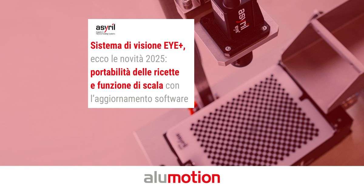 aggiornamento software EYE+ 5.1 sistema di visione